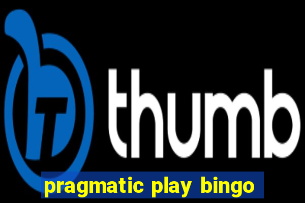 pragmatic play bingo