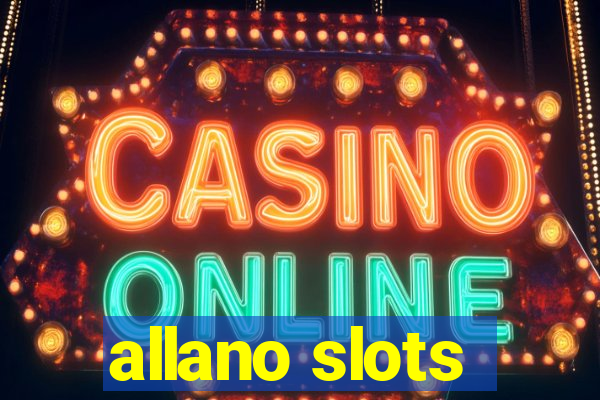 allano slots