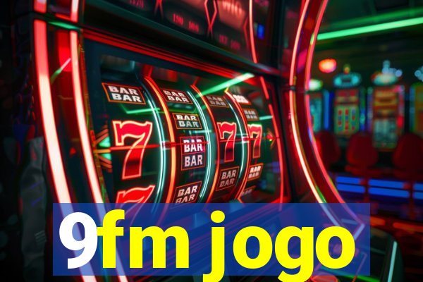 9fm jogo