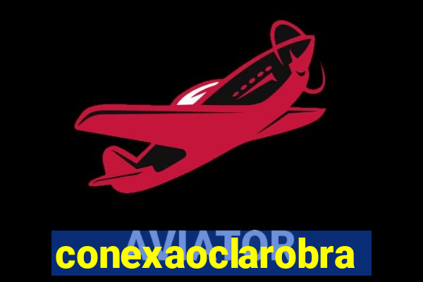 conexaoclarobrasil.com.br