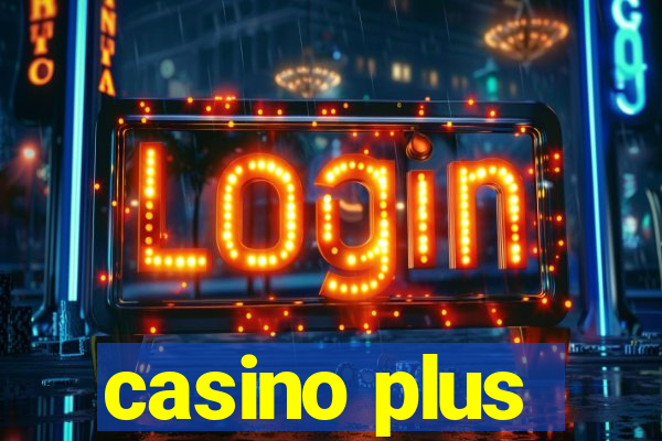 casino plus