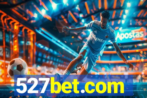 527bet.com