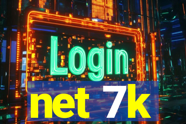 net 7k