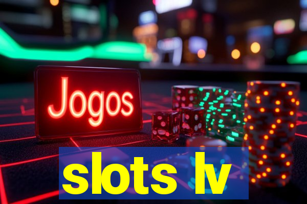 slots lv