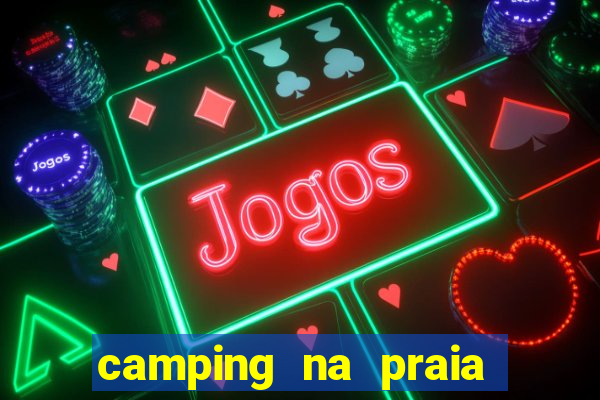 camping na praia do cassino