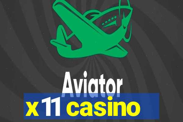 x11 casino