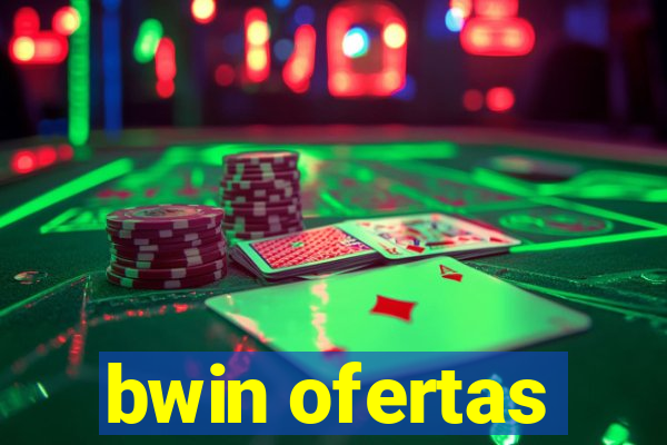 bwin ofertas