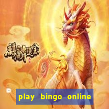 play bingo online for cash