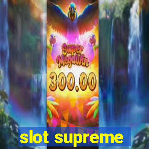 slot supreme