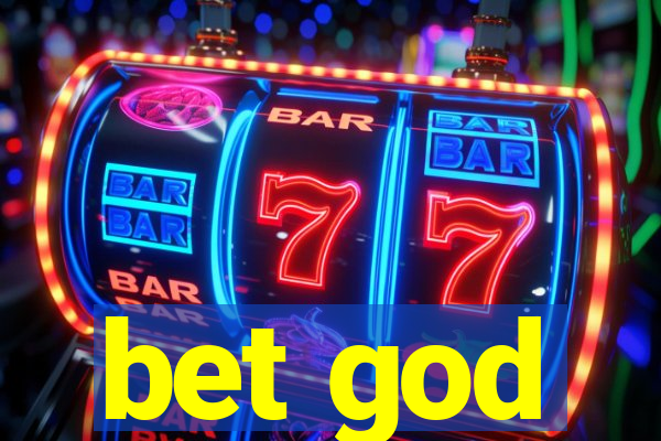 bet god