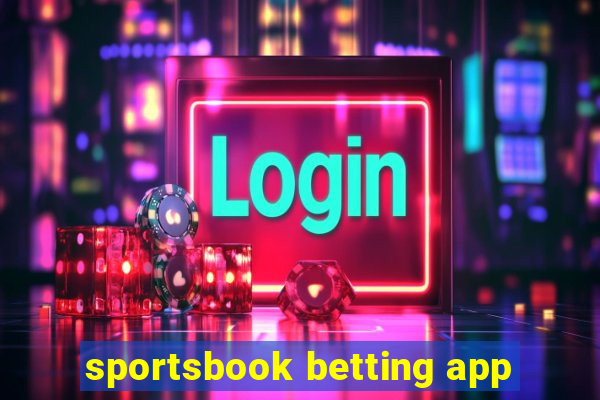 sportsbook betting app