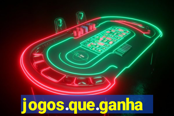 jogos.que.ganham.dinheiro