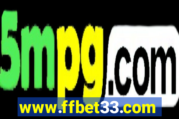 www.ffbet33.com