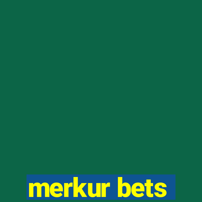 merkur bets