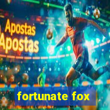 fortunate fox