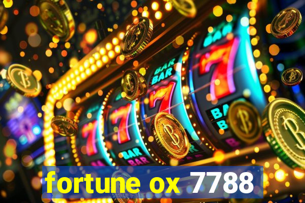 fortune ox 7788