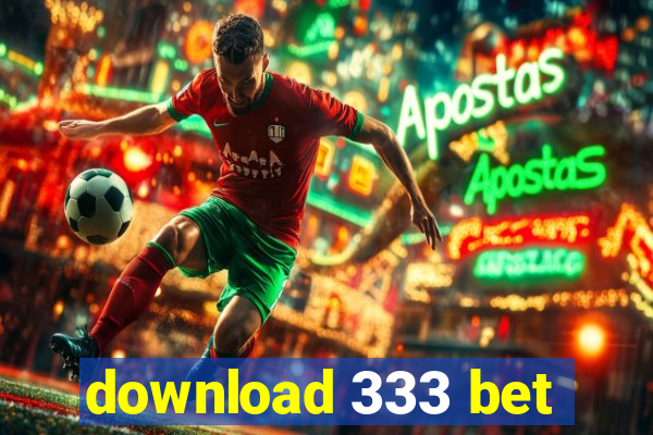 download 333 bet