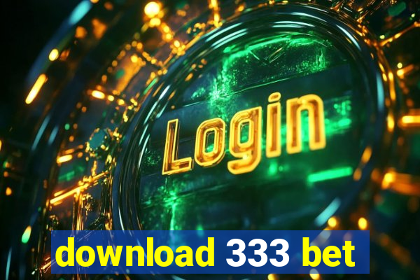 download 333 bet