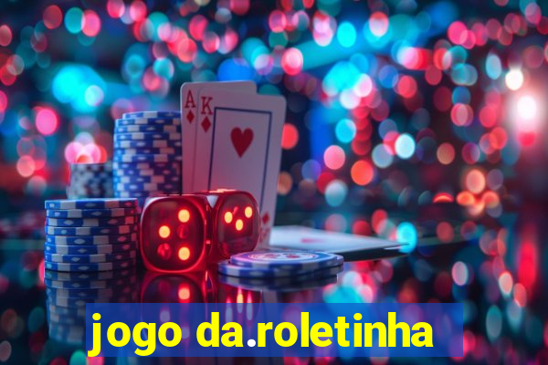 jogo da.roletinha