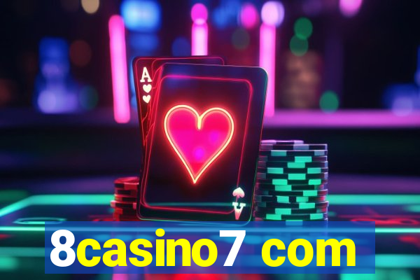 8casino7 com