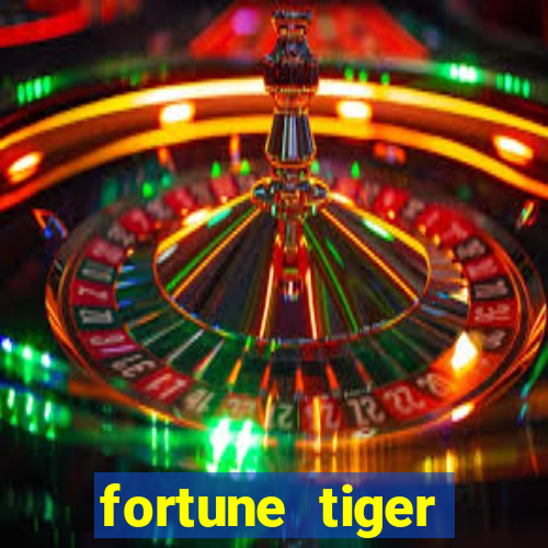 fortune tiger depósito mínimo