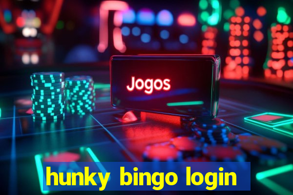 hunky bingo login