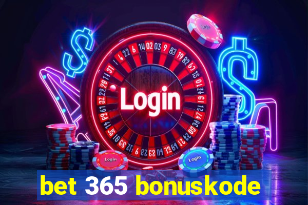 bet 365 bonuskode