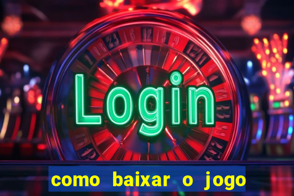 como baixar o jogo da roleta