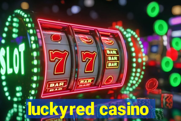 luckyred casino