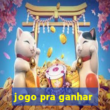 jogo pra ganhar