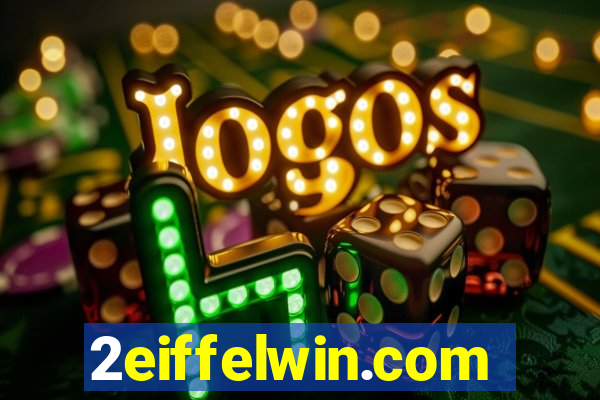 2eiffelwin.com