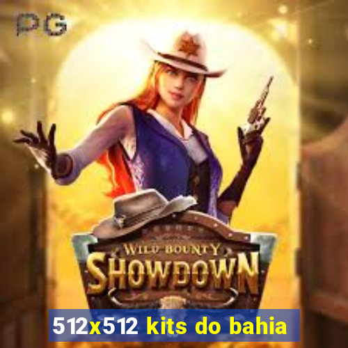 512x512 kits do bahia