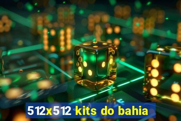 512x512 kits do bahia