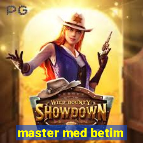 master med betim