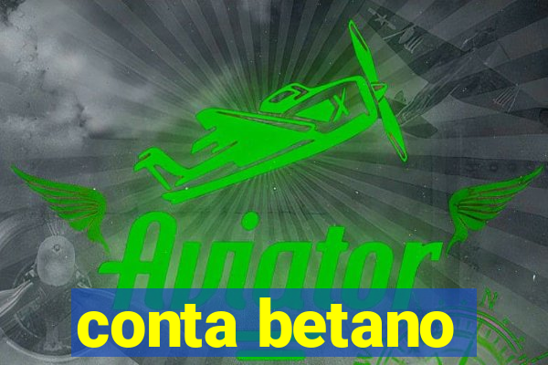 conta betano