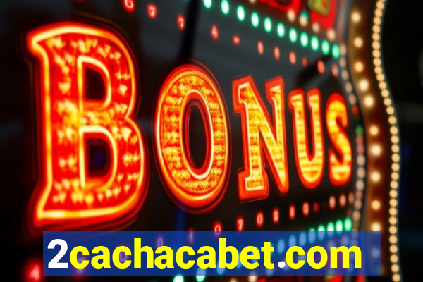 2cachacabet.com