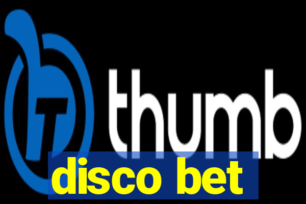 disco bet