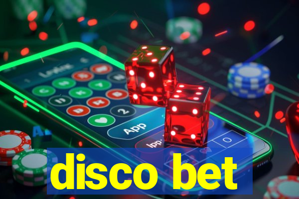 disco bet