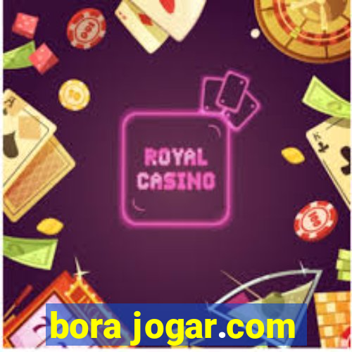 bora jogar.com