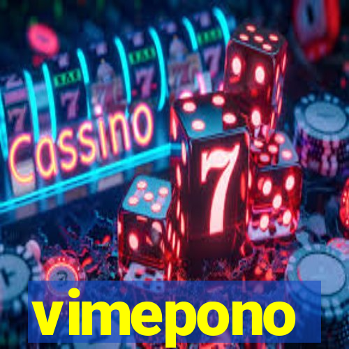 vimepono