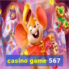 casino game 567