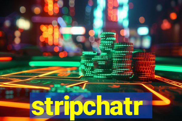 stripchatr