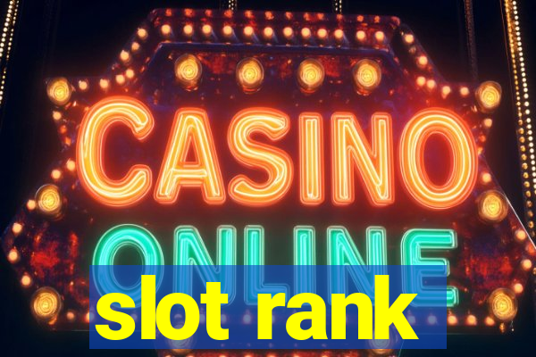 slot rank