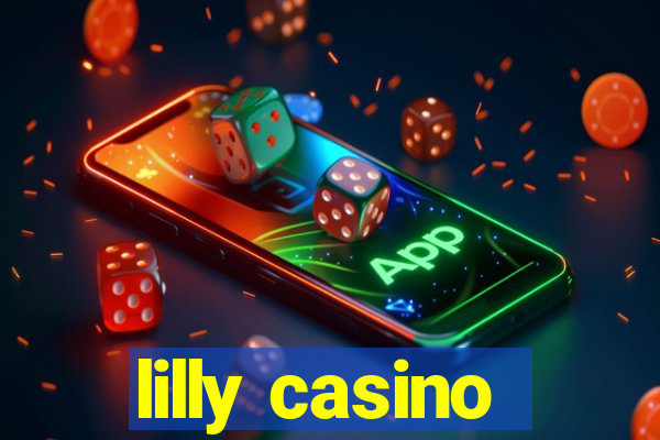 lilly casino