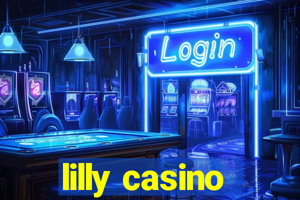 lilly casino