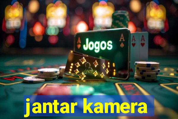 jantar kamera