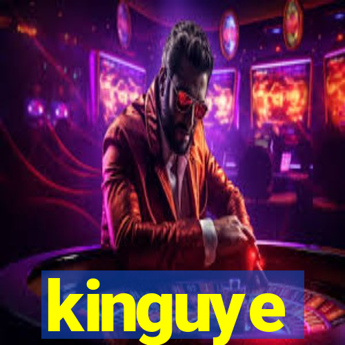 kinguye