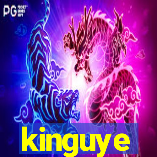 kinguye