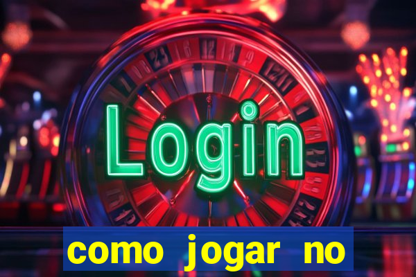 como jogar no esportes da sorte