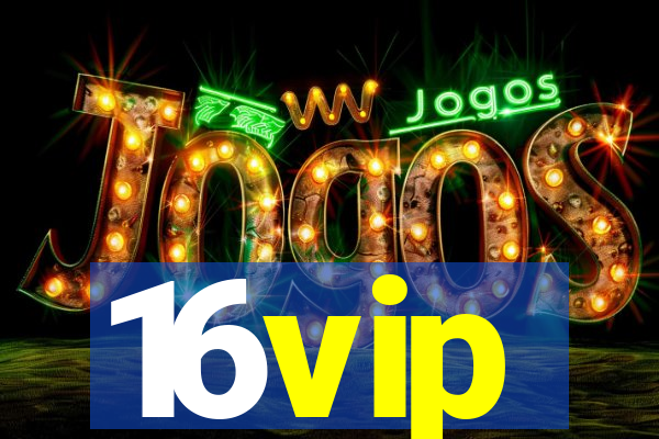 16vip